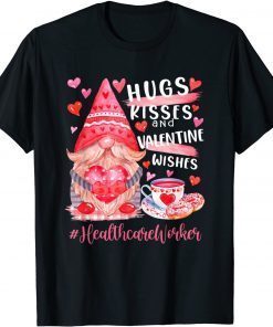 Cute Gnome Healthcare Worker Hugs Kisses Valentines Day Classic T-Shirt