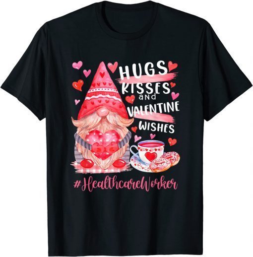 Cute Gnome Healthcare Worker Hugs Kisses Valentines Day Classic T-Shirt