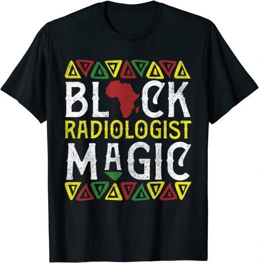 Afro Black Radiologist Magic Apparel, African Radiology Tech T-Shirt