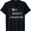 T-Shirt Nice Naughty Diagnostician Christmas List Xmas Santa Claus