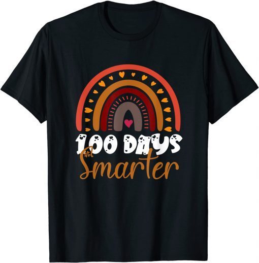 100 Days Smarter Happy 100th Day Of School Rainbow Classic T-Shirt