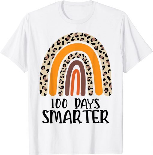 100 Days Smarter Rainbow Leopard Happy 100th Day Of School Unisex T-Shirt