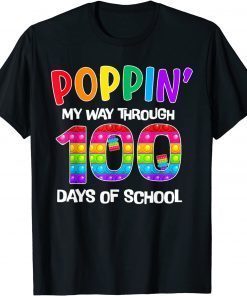 100th Day Poppin My Way Through 100 Days Of School Unisex T-Shirt