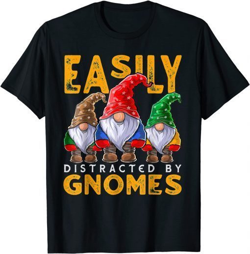 Easily Distracted by Gnomes Sunflower Gardening Gnome Garden Classic Shirt