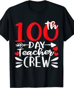 Happy 100 Days of School 100th Day Teacher Crew 2022 Shirt