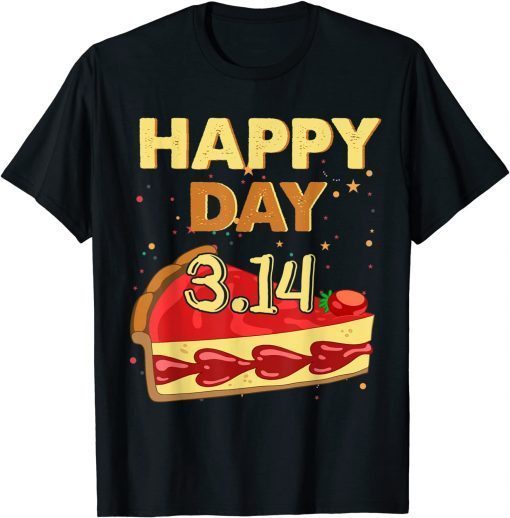 Happy Pi Day 3.14 Pie Pizza Math Geeks Classic Shirt