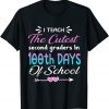 I teach the cutest second graders In 100th Day of School Classic T-Shirt