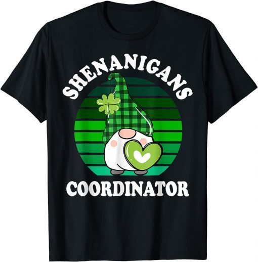St Patricks Day Shenanigans Coordinator Teacher T-Shirt