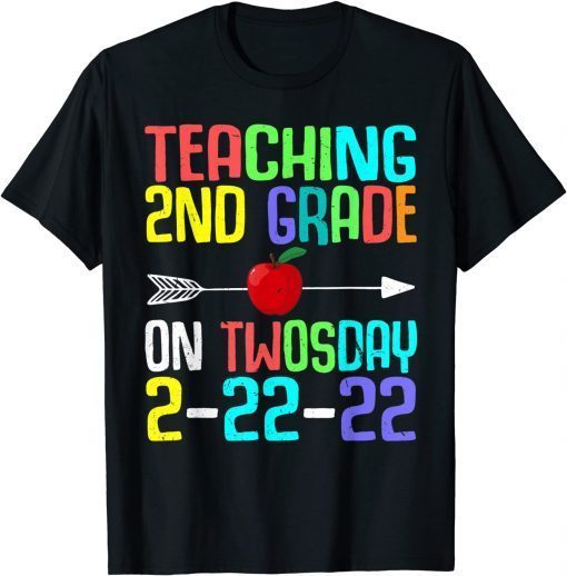 Teaching 2nd Grade On Twosday 2-22-22 22nd February Classic T-Shirt