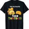 The Ultimate Taco Twosday Tuesday February 22nd 2022 2-22-22 T-Shirt
