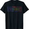 Tie Dye Happy Twosday Tuesday 2.22.22 February 22nd Unisex T-Shirt