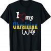 I Love My Ukrainian Wife Artistic Design Ukraine Classic T-Shirt