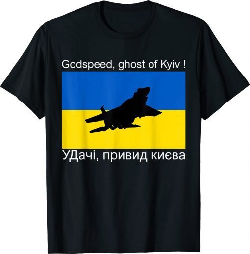 Classic The Ghost Of Kyiv I Stand With Ukraine Lover Hero Of Kiev T-Shirt