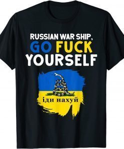 T-Shirt Russian Warship Go F Yourself