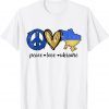 Peace, Love, Ukraine Ukrainian Flag I Stand With Ukraine Shirt