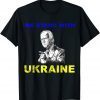 We Stand With Ukraine Biden Ukrainian Flag Lover Classic T-Shirt
