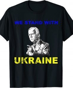 We Stand With Ukraine Biden Ukrainian Flag Lover Classic T-Shirt