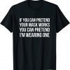 T-Shirt Anti Mask Tee Anti Biden Mandate Funny Politics