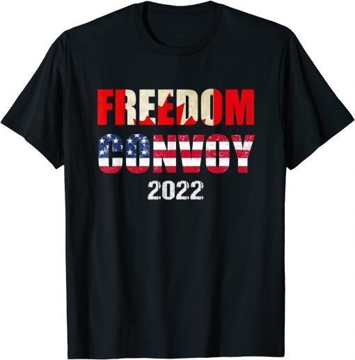 Canada Freedom Convoy 2022 Support Canadian Truckers Unisex Shirts