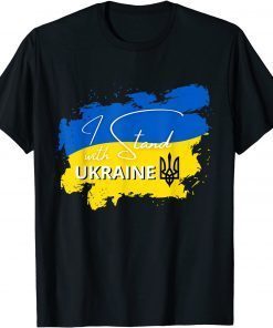 T-Shirt I Stand With Ukraine Support The Ukraine Strong