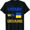 I Stand With Ukraine Ukrainian Flag Gift Shirt