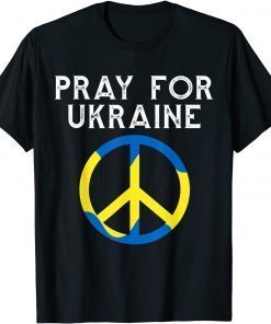 Pray for Ukraine I Stand with Ukraine Ukrainian Flag 2022 Shirt