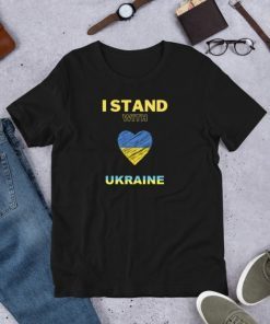 I Stand With Ukraine, Support Ukraine Shirt T-Shirt