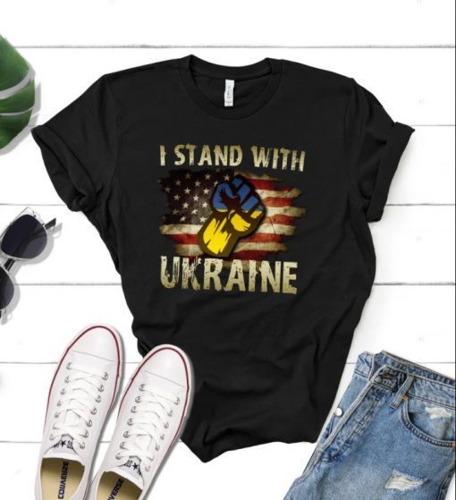 2022 I Stand With Ukraine, I Support Ukraine Shirt