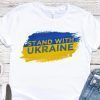 2022 Stand With Ukraine Support Of Ukraine People Tee Shirts