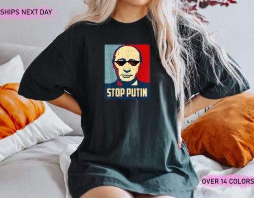 STOP PUTIN, Peace for Ukraine, Support Ukraine T-Shirt
