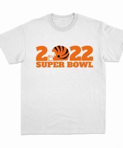 Super Bowl 2022 Cincinnati Bengals shirt