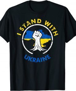 Support Ukraine I Stand With Ukraine Ukrainian Flag Fist Gift Shirt