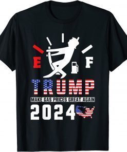 Classic Pro Trump Supporter Make Gas Prices Great Again Trump 2024 T-Shirt