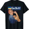 Rosie Stand With Ukraine Can Do It The Riveter Tee Shirts