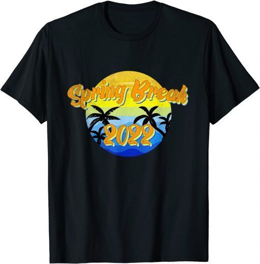 T-Shirt Spring Break 2022 ,Vintage Spring Break 2022 beach