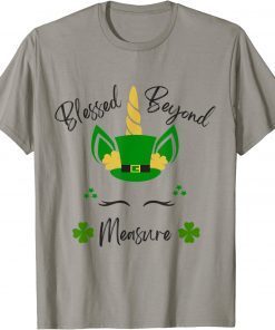 Blessed Beyond Measure, St Patrick's Day Unicorn T-Shirt