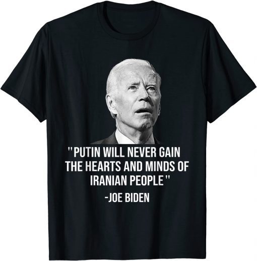 The People Iranian Biden confused People Ukrainian 2022 T-Shirt