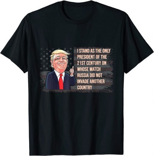 Trump 2024 The Only President Who Kept Russia From Attack Classic T-Shirt