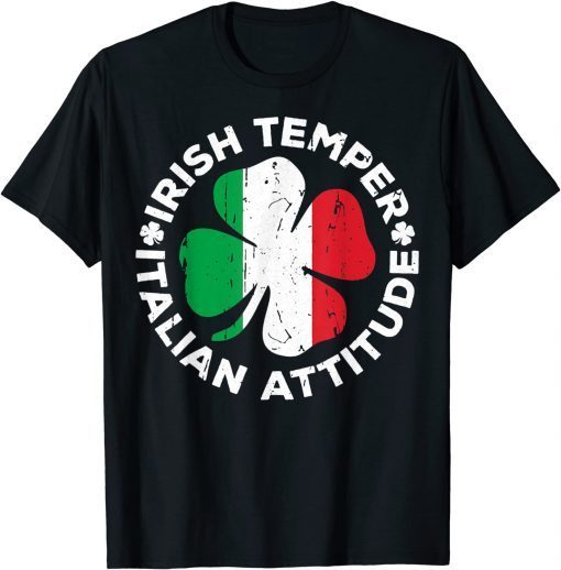 T-Shirt Irish Temper Italian Attitude St Patrick's Day 2022