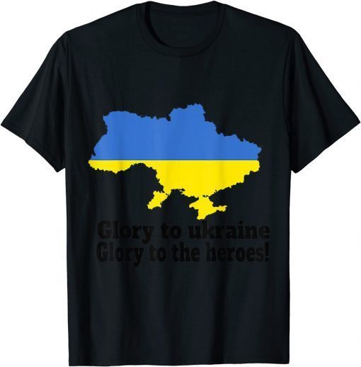 Glory to Ukraine Glory To The Heroes Essential 2022 Tee Shirts