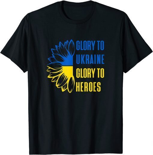Glory To Ukraine Glory to Heroes Ukrainian Motto Support T-Shirt