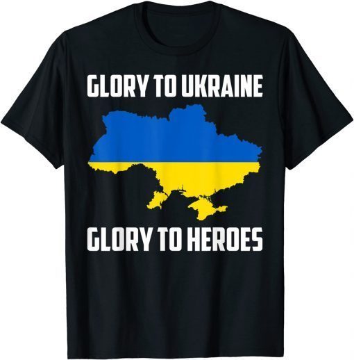 T-Shirt Glory To Ukraine Glory To Heroes Support Ukrainian People 2022