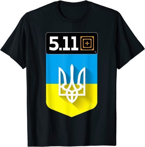 5.11 Ukraine, President Zelensky 5.11 Ukraine T-Shirt