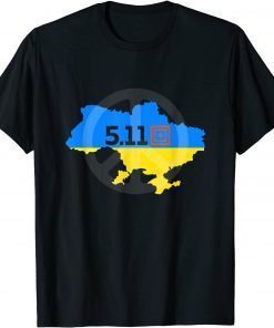 T-Shirt 5.11 Ukrainians Patch Meme Stand With Ukraine Peace Support
