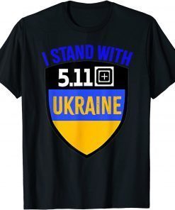 Classic 5.11 Ukraine Flag President Zelensky Support Ukraine T-Shirt