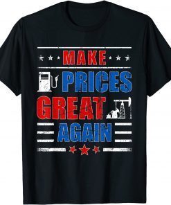 Make Gas Prices Great Again Funny Trump Supporters Vintage T-Shirt