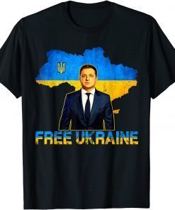 Free Ukraine I Stand With Ukraine Volodymyr Zelensky Support Tee Shirts