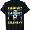 Volodymyr Zelensky president of Ukraine Support Ukraine Tee Shirts