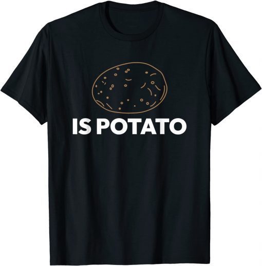 Is potato Russian meme joke 2022 Shirt