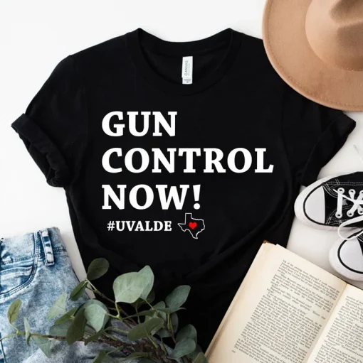 Pray for Uvalde, Gun Control Now Tee, Uvalde Texas, Rip for Uvalde, Uvalde Strong, Support for Uvalde T-Shirt